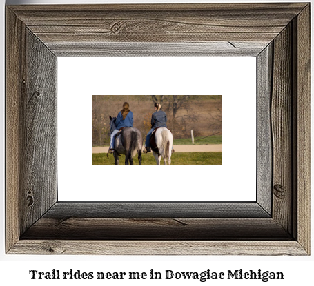 trail rides near me in Dowagiac, Michigan